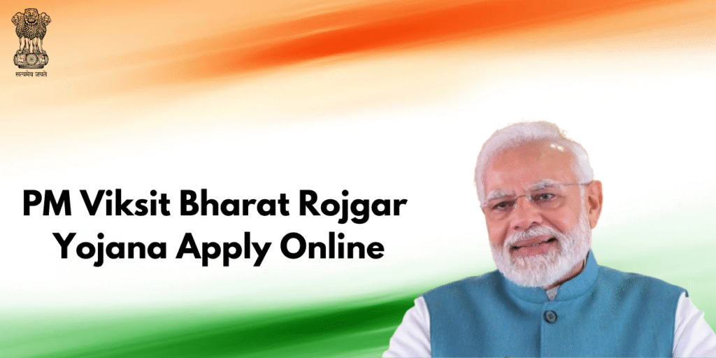 PM Viksit Bharat Rozgar Yojana 2025